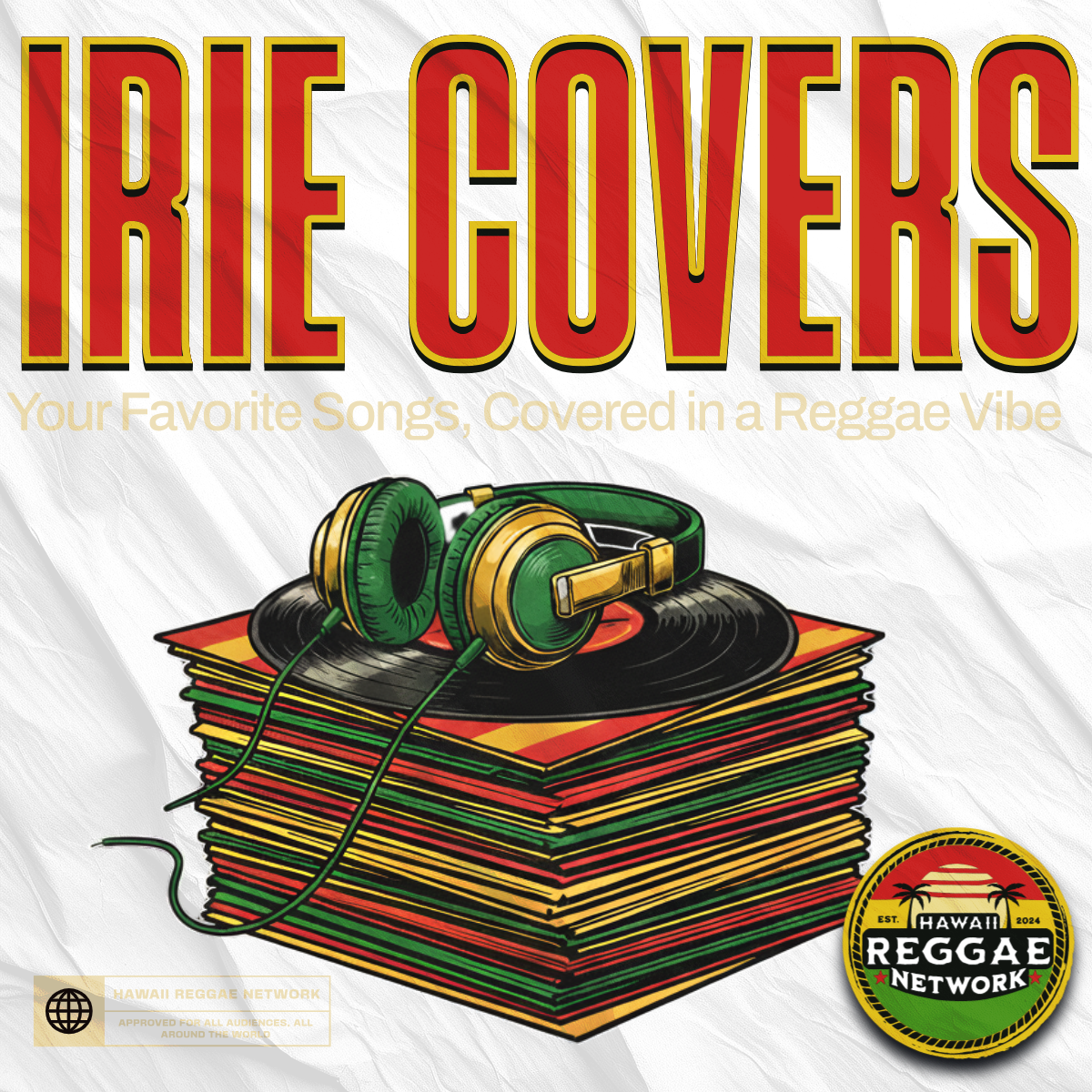Irie Covers - Hawai'i Reggae Network